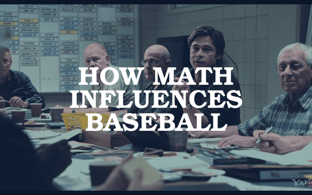 How Math Influences Baseball