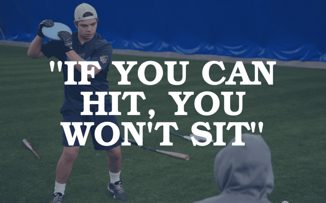 If You Can Hit You Won't Sit